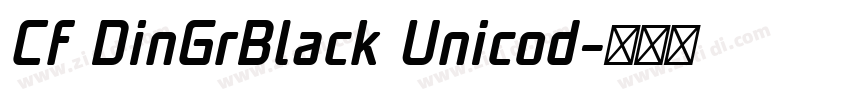 Cf DinGrBlack Unicod字体转换